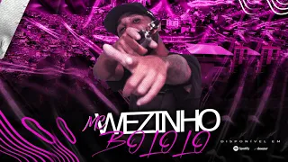 Mc Wezinho - Bololo (Dj Autentico)