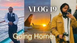 EP19 | Going Home | Back to INDIA | Cruise Crew | Royal Caribbean