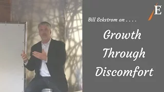 Growth Through Discomfort I Bill Eckstrom I EcSell Institute