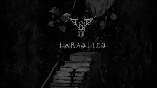 Episode XIII - Parasites (Official Lyric Video)