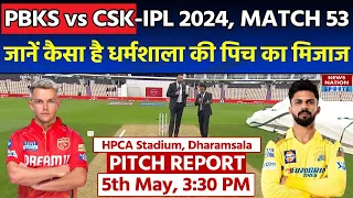 PBKS vs CSK IPL 2024 Match 53 Pitch Report: HPCA Stadium Pitch Report| Dharamsala Pitch Report