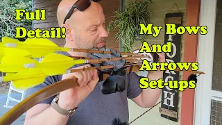 My Bow And Arrows Complete Set Up And Info