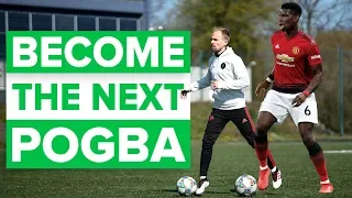 How to play like Paul Pogba | Learn football skills