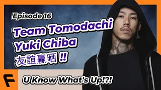 チーム友達 千葉雄喜 Team Tomodachi  Yuki Chiba(KOHH)回歸日本Hip-Hop樂壇大作  友誼萬歲 濃縮Mega Remix | U Know What's Up