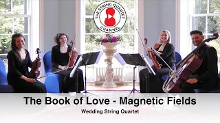 The Book of Love (Magnetic Fields) Wedding String Quartet