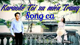 Karaoke Quốc Hoà - Tôi xa miền Trung - Song ca - Sáng tác Trịnh Việt Cường