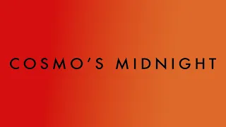 COSMO'S MIDNIGHT ⚪️ playlist ⚪️ 28 songs ⚪️ 1 hour and 32 minutes