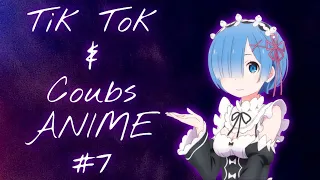 Tik Tok & Coubs ANIME #7  ► anime amv / anime gif / anime coub / аниме / anime prikoly