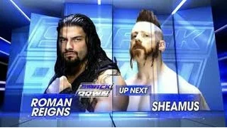 Roman Reigns vs  Sheamus   WWE World Heavyweight Championship kemer maçı