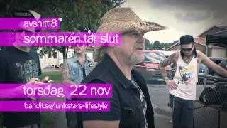 Junkstars Lifestyle - Episode 8 Trailer, End of summer and Skogsröjet!