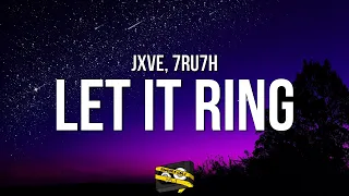 Bangers Only, JXVE, & 7RU7H - Let It Ring (Official Lyric Video)