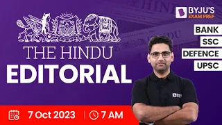 7 Oct 2023 I The Hindu Editorial I The Hindu Analysis I Hindu Analysis Today I Editorial Analysis