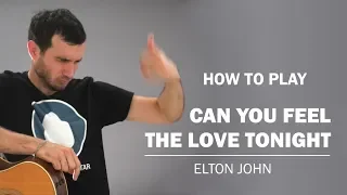 Can You Feel The Love Tonight (Elton John) | How To Play | Beginner Guitar Lesson