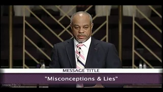 "Misconceptions & Lies" Pastor John K. Jenkins Sr (Powerful Sermon, Easter Sunday 2016)