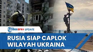 Rusia Siap Caplok Wilayah Ukraina usai Referendum, Penyerangan Dianggap Serangan Langsung ke Moskow