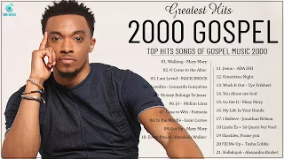 Greatest Hits Of 00's Gospel Music | Top 2000s Gospel Songs Collection | 2000s Gospel Songs