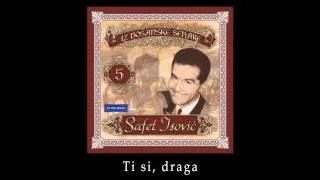 Safet Isovic - Ti si draga - (Audio 1967)