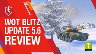 WoT Blitz. Update 5.6 Review