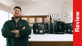 Review: Jura E4 | Super-Automatic Coffee Machine