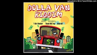 Dolla Van Riddim Mix By Dj Grillz [ Sep 2018 ]