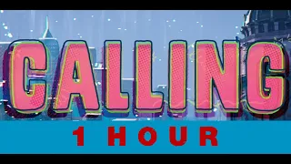 Calling – Spider-Man: Across the Spider-Verse [1 Hour]