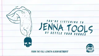 Settle Your Scores - Jenna Tools