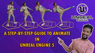 "Animate With Me" in UE5 -- A Detailed Guide to Animating inside Unreal Engine