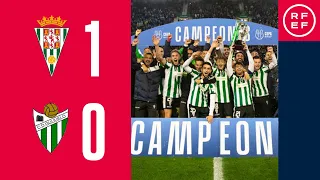 RESUMEN I Córdoba CF 1-0 CD Guijuelo I Copa RFEF I Final