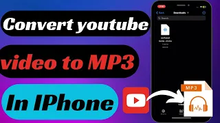 How To Convert Youtube Video To MP3 In IPhone | Easy Guide