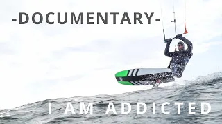 I AM ADDICTED - Hydrofoil Kitesurfer Borja Vellón García (Documentary)