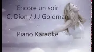 Karaoké piano "Encore un soir" - Céline Dion