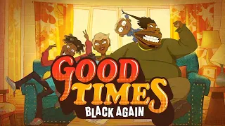 GOOD TIMES (Black Again) WHAT THE HELL? AWFUL (Rant/Review)