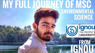 My full journey of MSc environmental science from ignou