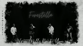 [Türkçe Çeviri] Forestella(포레스텔라) - We Will Rock You