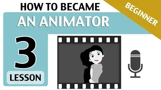 Lesson03📗- HOW TO BECAME AN ANIMATOR