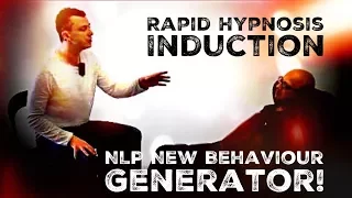 Rapid Hypnosis Induction into NLP New Behaviour Generator!