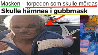 TORPEDEN *MASKEN* MÖRDADE GÄNGLEDAREN? Dubbelmördaren, HSL, Dödspatrullen Ville Döda MASKMANNEN!