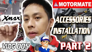 MOTORMATE Part 2💯Yamaha XMax Accessories📌 installation