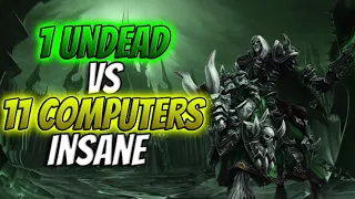 Warcraft 3 Reforged: 1 UNDEAD vs 11 INSANE COMPUTERS GAMEPLAY