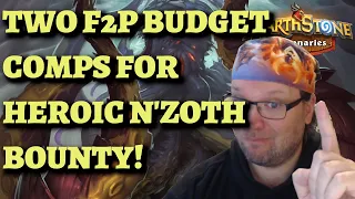 F2P Budget HEROIC N'Zoth for Yrel and Slitherspear Equipment (Hearthstone Mercenaries)