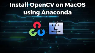 Install OpenCV on MACOS
