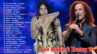 Leo Rojas & Kenny G 2020 - Leo Rojas & Kenny G  Greatest Hits Full Album 2020