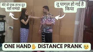 ONE HAND ✋️DISTANCE PRANK || PRANK GONE WRONG 😥 || REVENGE PRANK || ‎@gurgaoncouple0827 