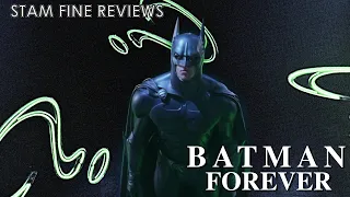 Batman Forever. Can You Sanction This Tomfoolery?