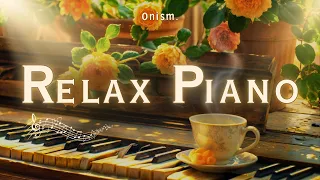 Relaxing Piano Music: Stop Overthinking, Calm Mind | ♫ Piano Music For Studying, Working & Relaxing