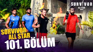 Survivor All Star 2024 101. Bölüm  @SurvivorTurkiye