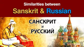 Similiarities Between Sanskrit & Russian Language