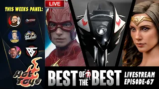 Hot Toys - Best of the Best - Episode 67