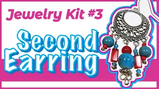 Jewelry Kit Haul & Test: Part 3 – Making Second Earring, Jewelry Kit Testing