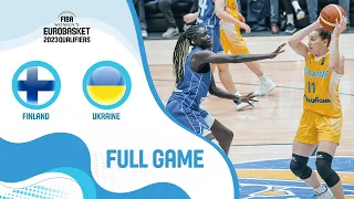 Finland v Ukraine | Full Game - FIBA Women's EuroBasket 2023 Qualifiers